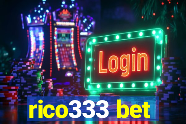 rico333 bet